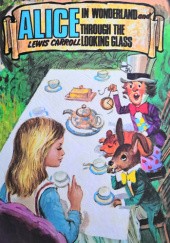 Okładka książki Alice in Wonderland and Through the Looking Glass Lewis Carroll