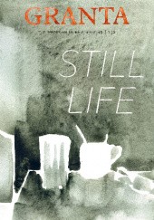 Granta 152: Still Life (07/2020)