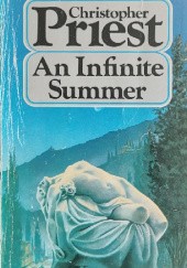 Okładka książki An Infinite Summer Christopher Priest