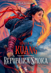 Okładka książki Republika smoka Rebecca F. Kuang