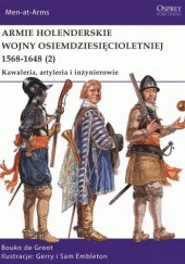Armie holenderskie wojny osiemdziesięcioletniej 1568-1648 (2