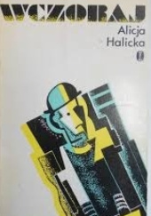 Okładka książki Wczoraj Alicja Halicka
