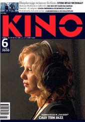 Okładka książki Kino, nr 6 / czerwiec 2020 Redakcja miesięcznika Kino