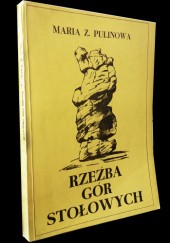 Okładka książki Rzeźba Gór Stołowych Maria Z. Pulinowa