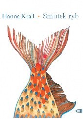 Okładka książki Smutek ryb Hanna Krall