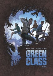 Okładka książki Green Class, tom 2: Alfa Jérôme Hamon, David Tako