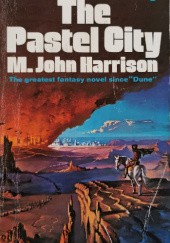 Okładka książki The Pastel City Michael John Harrison