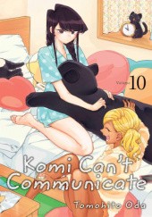 Okładka książki Komi Can’t Communicate, Vol. 10 Tomohito Oda