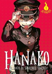 Okładka książki Hanako, duch ze szkolnej toalety #1 AidaIro