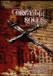 Okładka książki Orgy of Souls Wrath James White