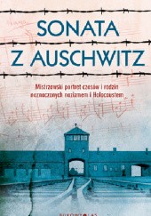 Okładka książki Sonata z Auschwitz Luize Valente