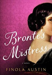 Okładka książki Bronte's Mistress Finola Austin