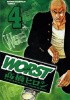 Okładka książki Worst Tom 4 Hiroshi Takahashi