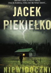 Okładka książki Niewidoczni Jacek Piekiełko