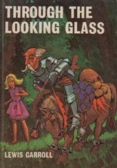 Okładka książki Through the Looking Glass Lewis Carroll