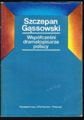 Okładka książki Współcześni dramatopisarze polscy Szczepan Gąssowski