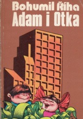 Okładka książki Adam i Otka Bohumil Říha