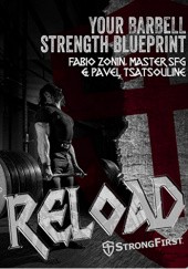 Okładka książki Reload Pavel Tsatsouline, Fabio Zonin