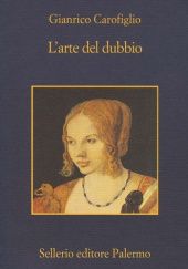 Okładka książki Larte del dubbio Gianrico Carofiglio