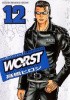 Okładka książki Worst Tom 12 Hiroshi Takahashi