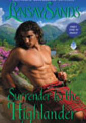 Okładka książki Surrender to the Highlander Lynsay Sands