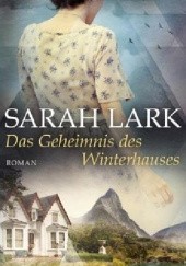 Okładka książki Das Geheimnis des Winterhauses Sarah Lark