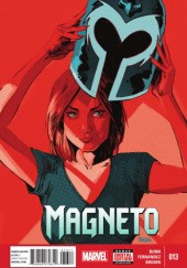 Okładka książki Magneto Vol 3 #13 Cullen Bunn, Gabriel Hernandez Walta