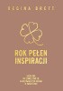 Okładka książki Rok pełen inspiracji Regina Brett