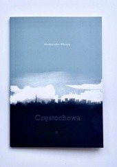 Okładka książki Częstochowa Aleksander Wierny