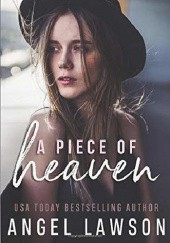 Okładka książki A Piece of Heaven Angel Lawson