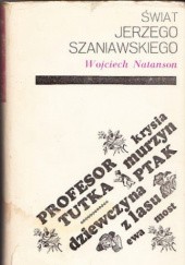Świat Jerzego Szaniawskiego