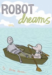 Okładka książki Robot Dreams Sara Varon