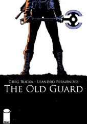 Okładka książki The Old Guard #1 Leandro Fernandez, Greg Rucka