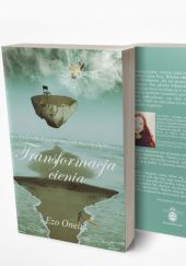 Okładka książki Transformacja Cienia Ezo Oneir