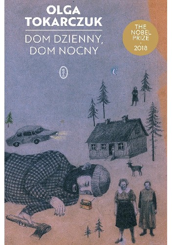 Okładka książki Dom dzienny, dom nocny Olga Tokarczuk