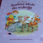 Okładka książki Kubuś idzie do szkoły Małgorzata Strzałkowska