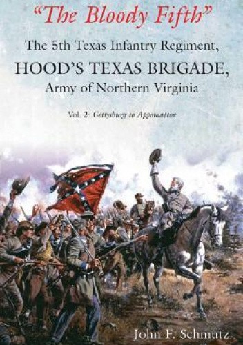 Okładki książek z cyklu “The Bloody Fifth”—The 5th Texas Infantry, Hood’s Texas Brigade, Army of Northern Virginia