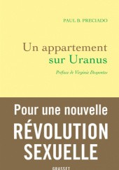 Okładka książki Un appartement sur Uranus Paul B. Preciado