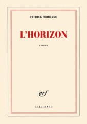 Okładka książki L'horizon Patrick Modiano