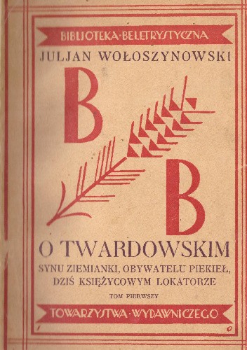 Okładki książek z serii Biblioteka Beletrystyczna Towarzystwa Wydawniczego