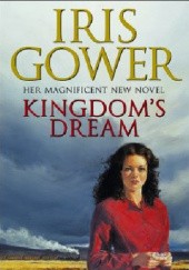 Okładka książki Kingdoms Dream Iris Gower