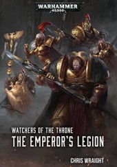 Okładka książki The Emperor's Legion Chris Wraight