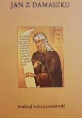 Okładka książki Jan z Damaszku Aleksiej K. Tołstoj