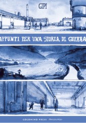 Okładka książki Appunti per una storia di guerra Gianni Pacinotti