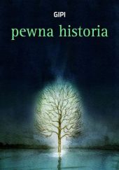 Okładka książki Pewna historia Gianni Pacinotti