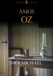 Okładka książki Mój Michael Amos Oz