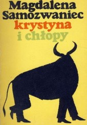 Okładka książki Krystyna i chłopy Magdalena Samozwaniec