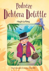 Okładka książki Podróże Doktora Dolittle Hugh Lofting