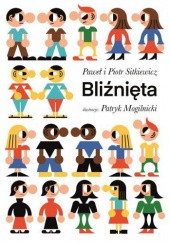 Okładka książki Bliźnięta Patryk Mogilnicki, Paweł Sitkiewicz, Piotr Sitkiewicz