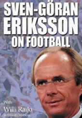 Okładka książki Sven-Goran Eriksson on Football Sven-Goran Eriksson